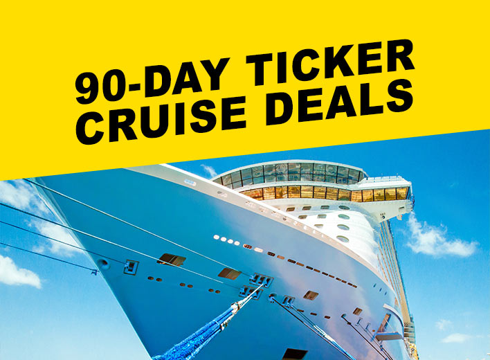 last minute cruise deals 90 day ticker